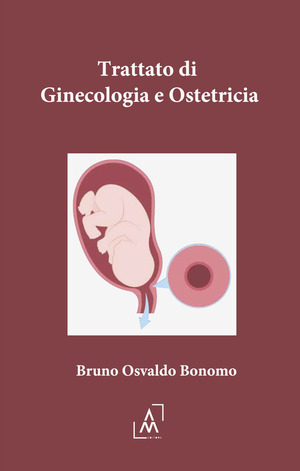 Trattato di ginecologia e ostetricia