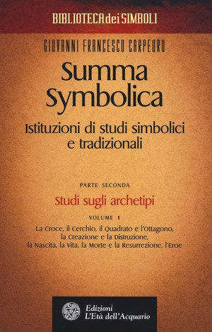 Summa symbolica. Istituzioni di studi simbolici e tradizionali