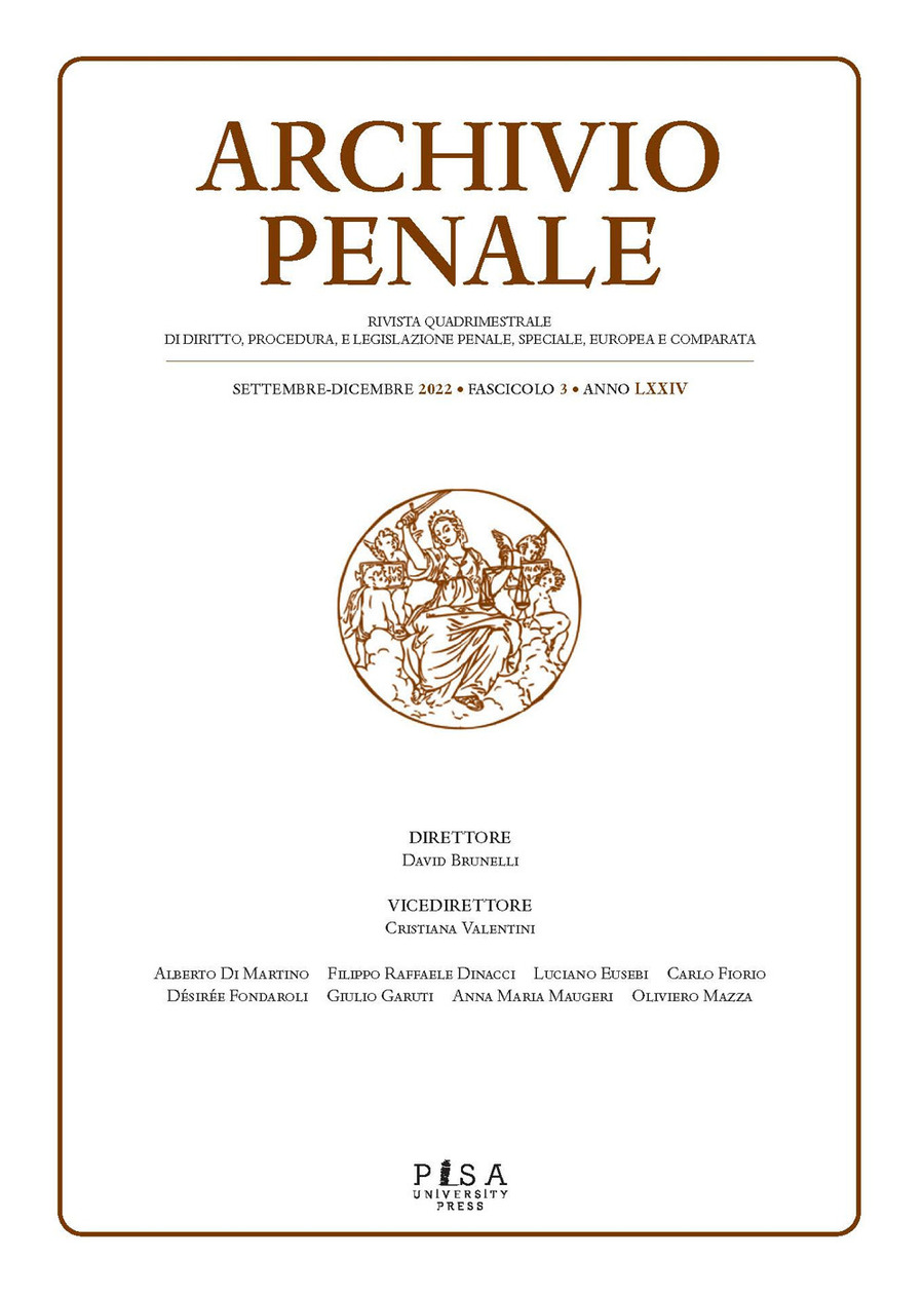 Archivio penale. Rivista quadrimestrale di diritto, procedura e legislazione penale, speciale, europea e comparata (2022)