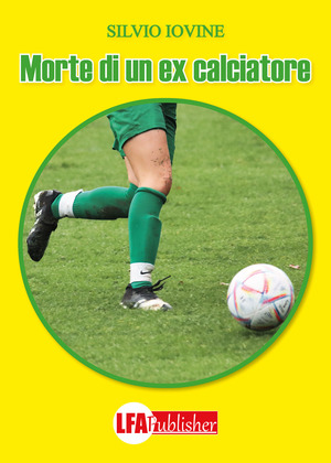 Morte di un ex calciatore