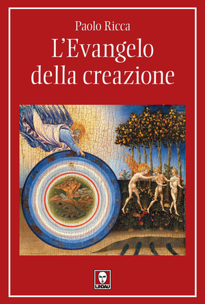 L' Evangelo della creazione