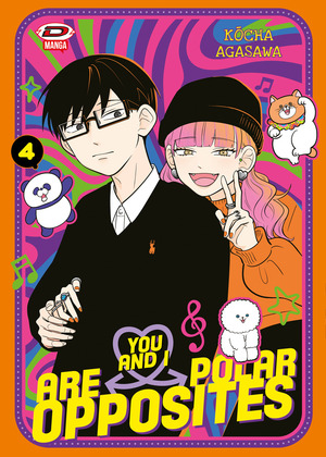 You and I are polar opposites