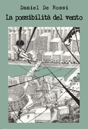La possibilità del vento