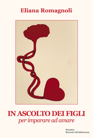 In ascolto dei figli. Per imparare ad amare