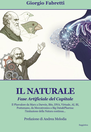 Il naturale. Fase artificiale del capitale