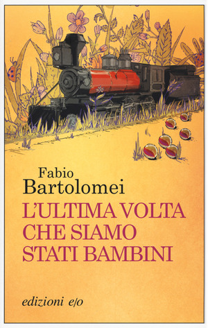 L' ultima volta che siamo stati bambini