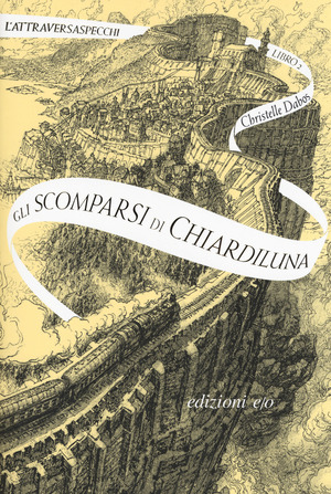 Gli scomparsi di Chiardiluna. L'Attraversaspecchi