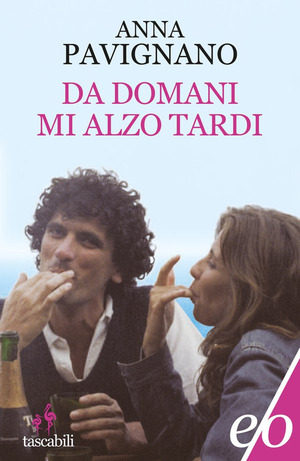 Da domani mi alzo tardi Da domani mi alzo tardi