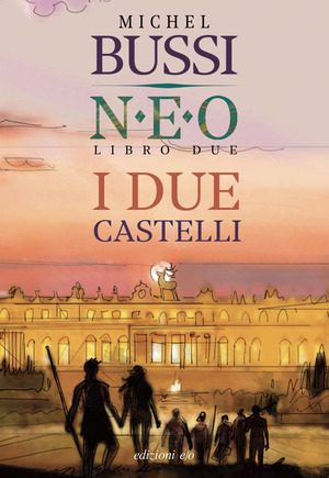 I due castelli. N.E.O.