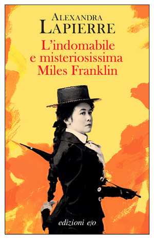 L' indomabile e misteriosissima Miles Franklin