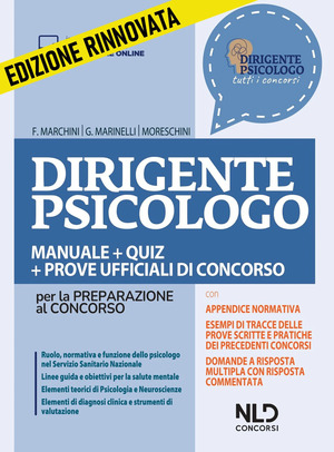 Dirigente psicologo. Manuale + quiz per la preparazione al concorso. Nuova ediz. Con Contenuto digitale per accesso online: aggiornamento online
