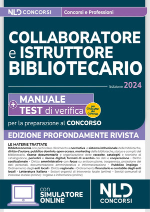 Collaboratore e istruttore bibliotecario. Manuale + Test di verifica per la preparazione al concorso 2024
