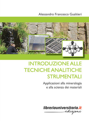 Introduzione alle tecniche analitiche strumentali. Applicazioni alla mineralogia e alla scienza dei materiali