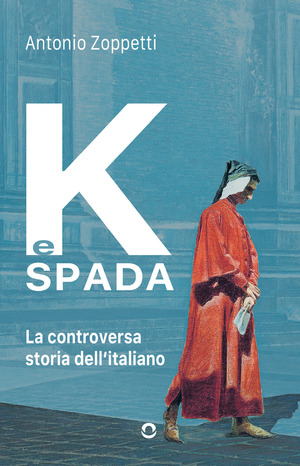 K e spada. La controversa storia dell'italiano