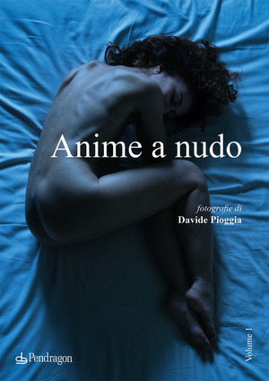 Anime a nudo. Ediz. a colori