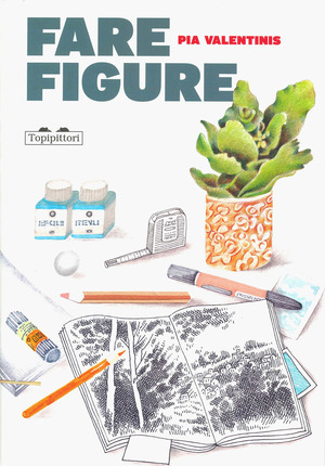 Fare figure. Ediz. a colori