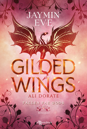 Gilded wings. Ali dorate. Fallen fae gods