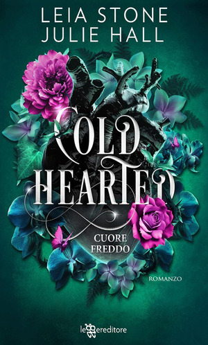 Cold hearted. Cuore freddo. Cursed fae. Con Ex libris. Con Segnalibro