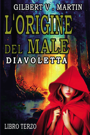 L' origine del male. Diavoletta