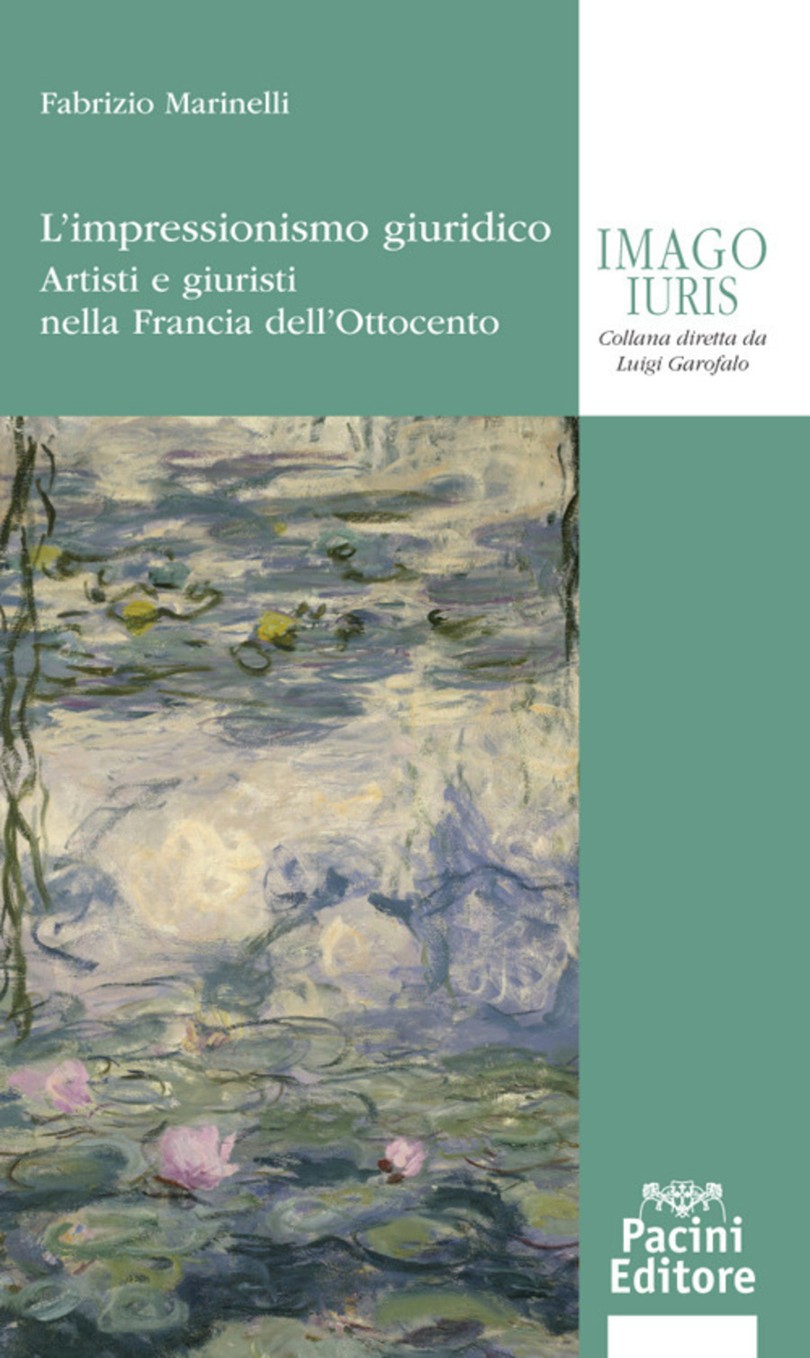 L' impressionismo giuridico. Artisti e giuristi nella Francia dell’Ottocento