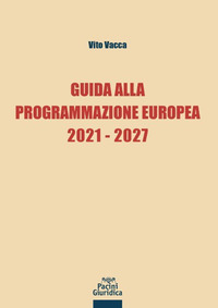 Guida alla programmazione europea 2021-2027