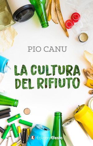 La cultura del rifiuto