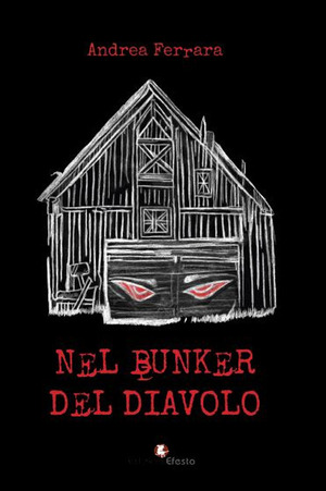 Nel bunker del diavolo