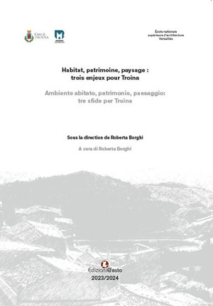 Ambiente abitato, patrimonio, paesaggio: tre sfide per Troina-Habitat, patrimoine, paysage: trois enjeux pour Troina. Ediz. bilingue