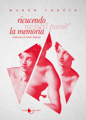 Ricucendo la memoria