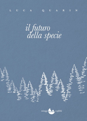 Il futuro della specie. Nuova ediz.