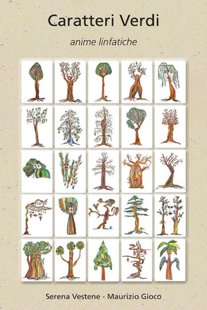 Caratteri verdi. Anime linfatiche. Ediz. illustrata