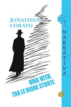 Una vita tra le righe storte