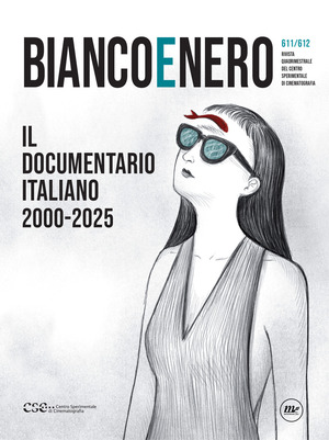 Bianco e nero. Rivista quadrimestrale del centro sperimentale di cinematografia (2025)