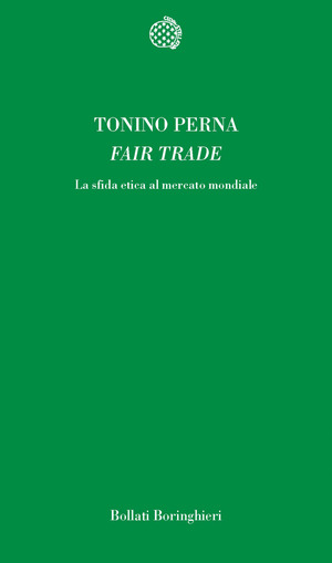 Fair trade. La sfida etica al mercato