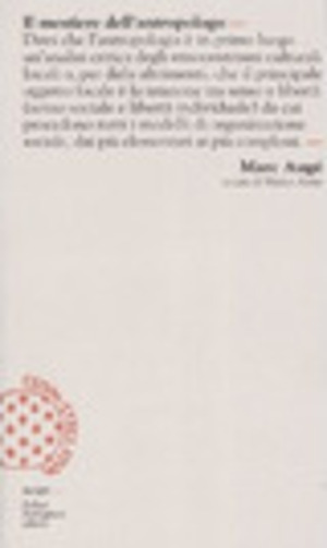 Il mestiere dell'antropologo