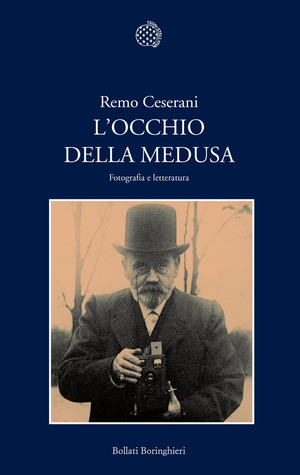 L' occhio della Medusa. Fotografia e letteratura