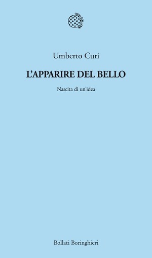 L' apparire del bello. Nascita di un'idea