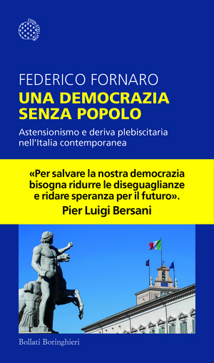 Una democrazia senza popolo. Astensionismo e deriva plebiscitaria nell'Italia contemporanea