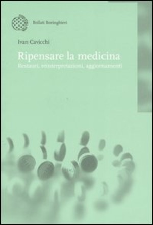 Ripensare la medicina. Restauri, reinterpretazioni, aggiornamenti