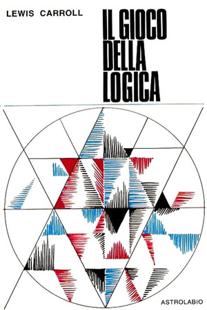 Il gioco della logica. Con 9 gettoni ritagliabili. Con scheda con diagrammi