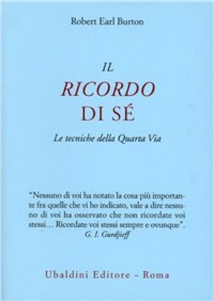 Il ricordo di sé. Le tecniche della quarta via