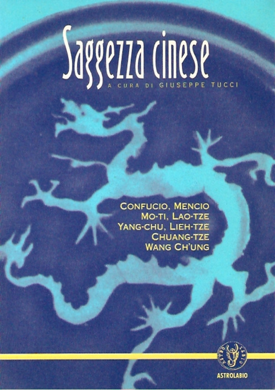 Saggezza cinese. Scelta di massime, parabole e leggende