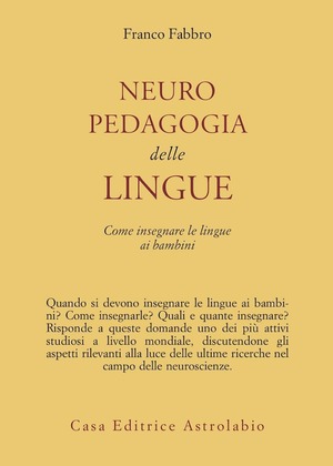 Neuropedagogia delle lingue. Come insegnare le lingue ai bambini