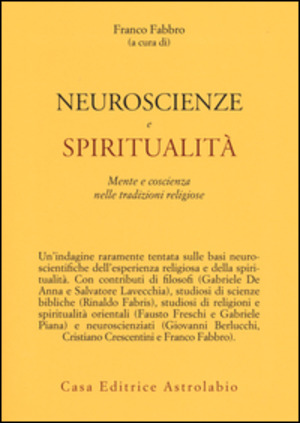 Neuroscienze e spiritualità. Mente e coscienza nella tradizioni religiose