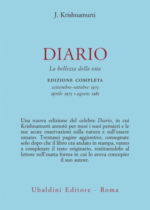 Diario. La bellezza della vita. Edizione completa settembre–ottobre 1973, aprile 1975, agosto 1981