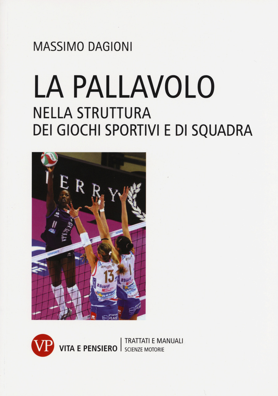 La pallavolo nella struttura dei giochi sportivi e di squadra