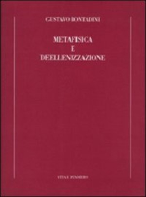 Metafisica e deellenizzazione