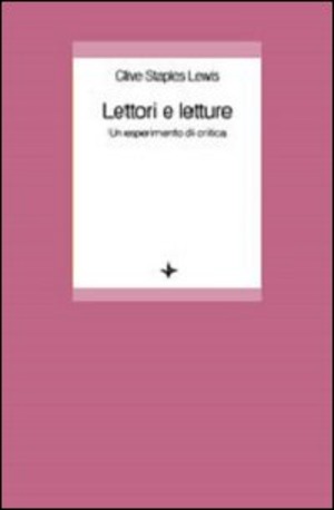 Lettori e letture. Un esperimento di critica
