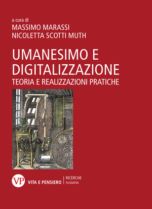 Umanesimo e digitalizzazione. Teoria e realizzazioni pratiche