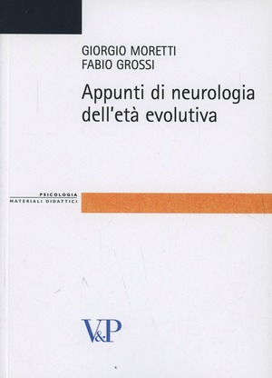 Appunti di neurologia dell'età evolutiva
